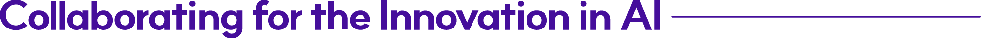 Collaborating for the Innovation in AI